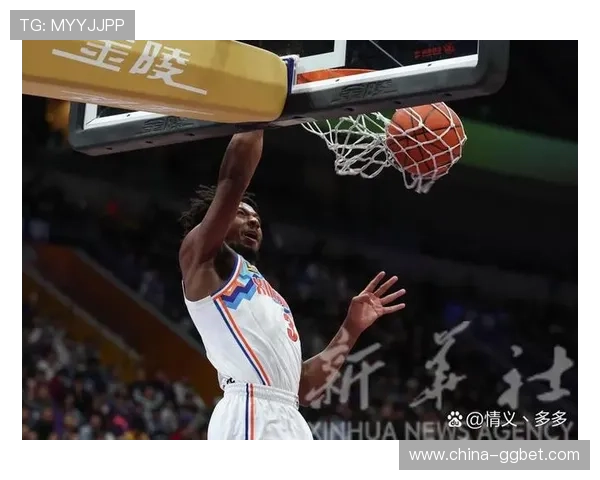 新疆精密计算外援ROI值 黑根斯主防与皮特森轴心角色分工明确